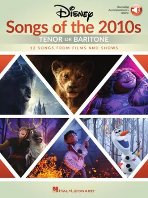 Disney Songs of the 2010s: Tenor or Baritone (Book/Audio)