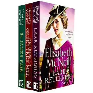 Elisabeth McNeill Collection 3 Books Set (Lark Returning, Mistress of Green Tree Mill, St James' Fair)