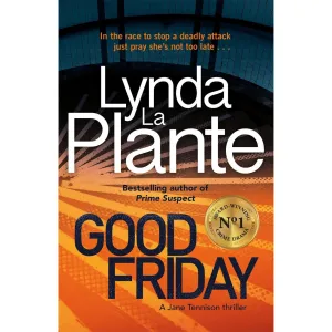 Good Friday: Before Prime Suspect there was Tennison by Lynda La Plante
