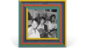 Oracle Sisters : Hydranism (Cream Vinyl)
