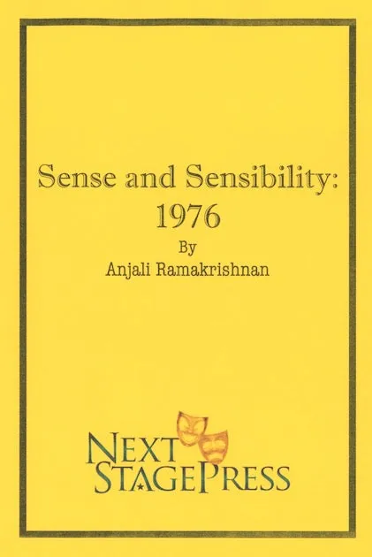 SENSE AND SENSIBILITY: 1976  by Anjali Ramakrishnan - Digital Version