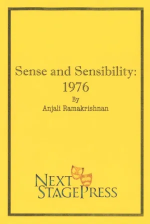 SENSE AND SENSIBILITY: 1976  by Anjali Ramakrishnan - Digital Version