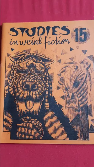 Studies In Weird Fiction 15, Summer 1994, Necronomicon Press