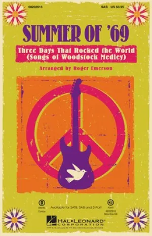 SUMMER OF 69 3 DAYS THAT ROCKED THE WORLD SAB