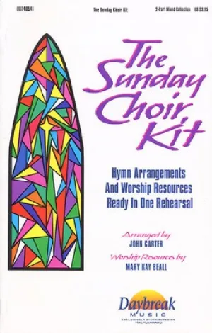 SUNDAY CHOIR KIT 2PT
