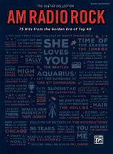 The Guitar Collection: AM Radio Rock