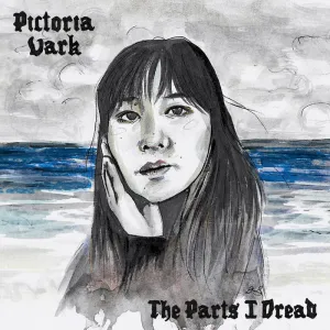 Vark, Pictoria – The Parts I Dread  [ORANGE CREAMSICLE VINYL] - New LP